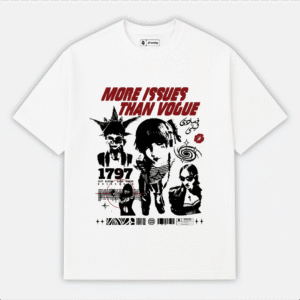 More Issues Than Vogue T-Shirt Graphic Drip Tee By Freaks Club | Freaky Streetwear