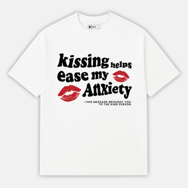 Kissing Ease my Mind Aesthetic Quote T-Shirt