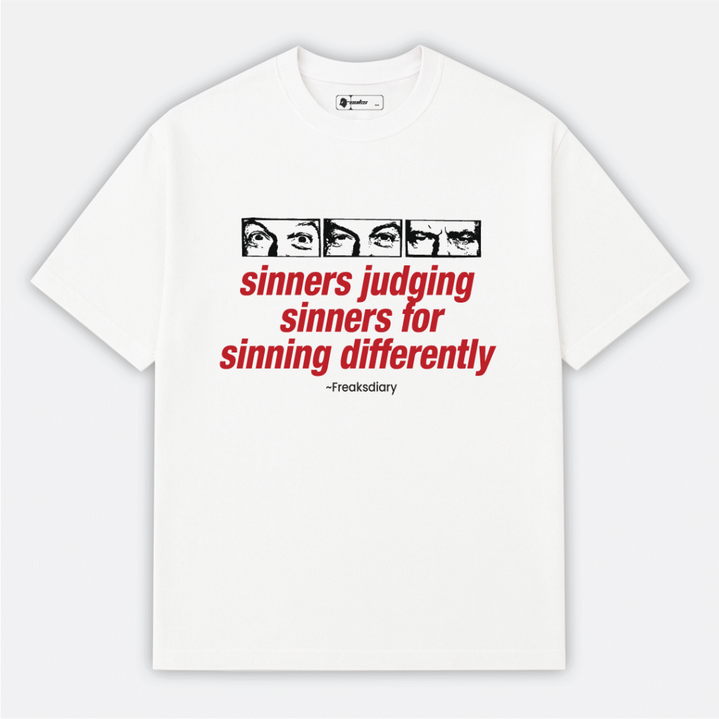 Sinners Judging Sinners T-shirt