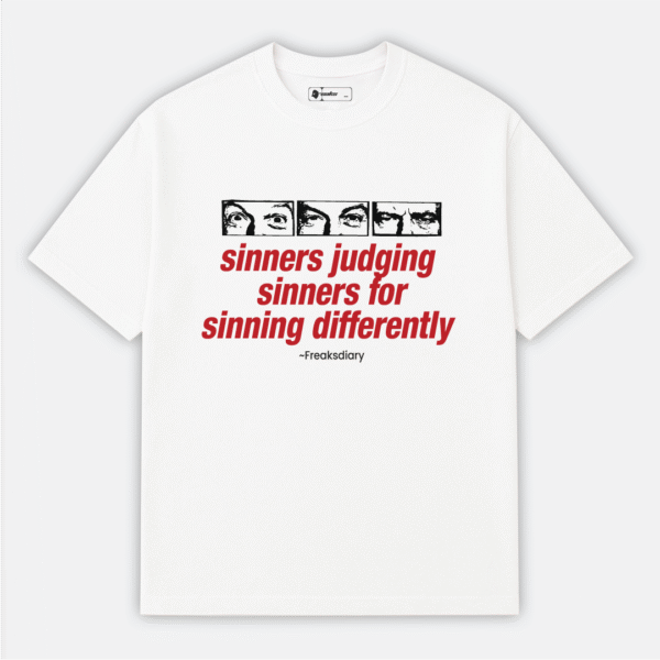 Sinners Judging Sinners T-shirt