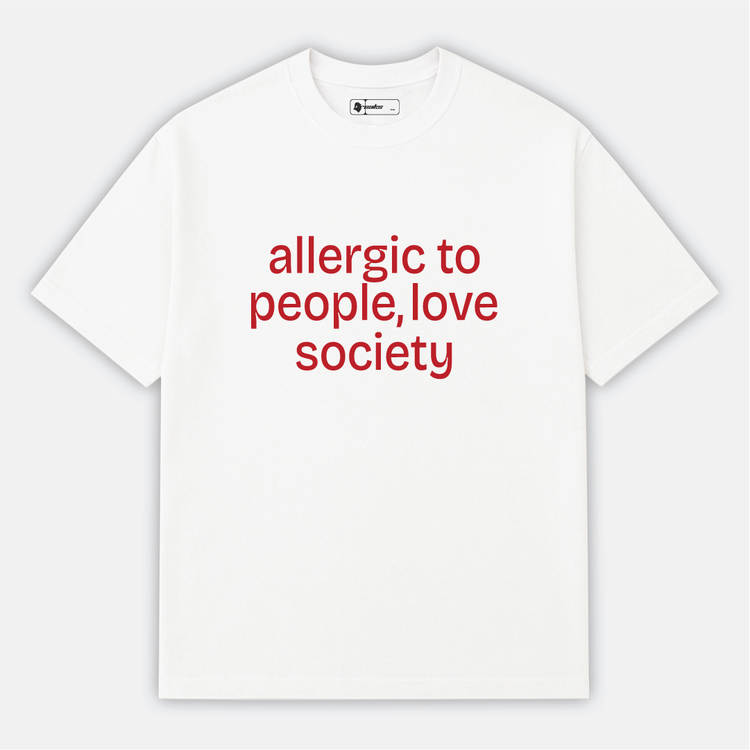 Allergic to People | Aesthetic Quote T-Shirt