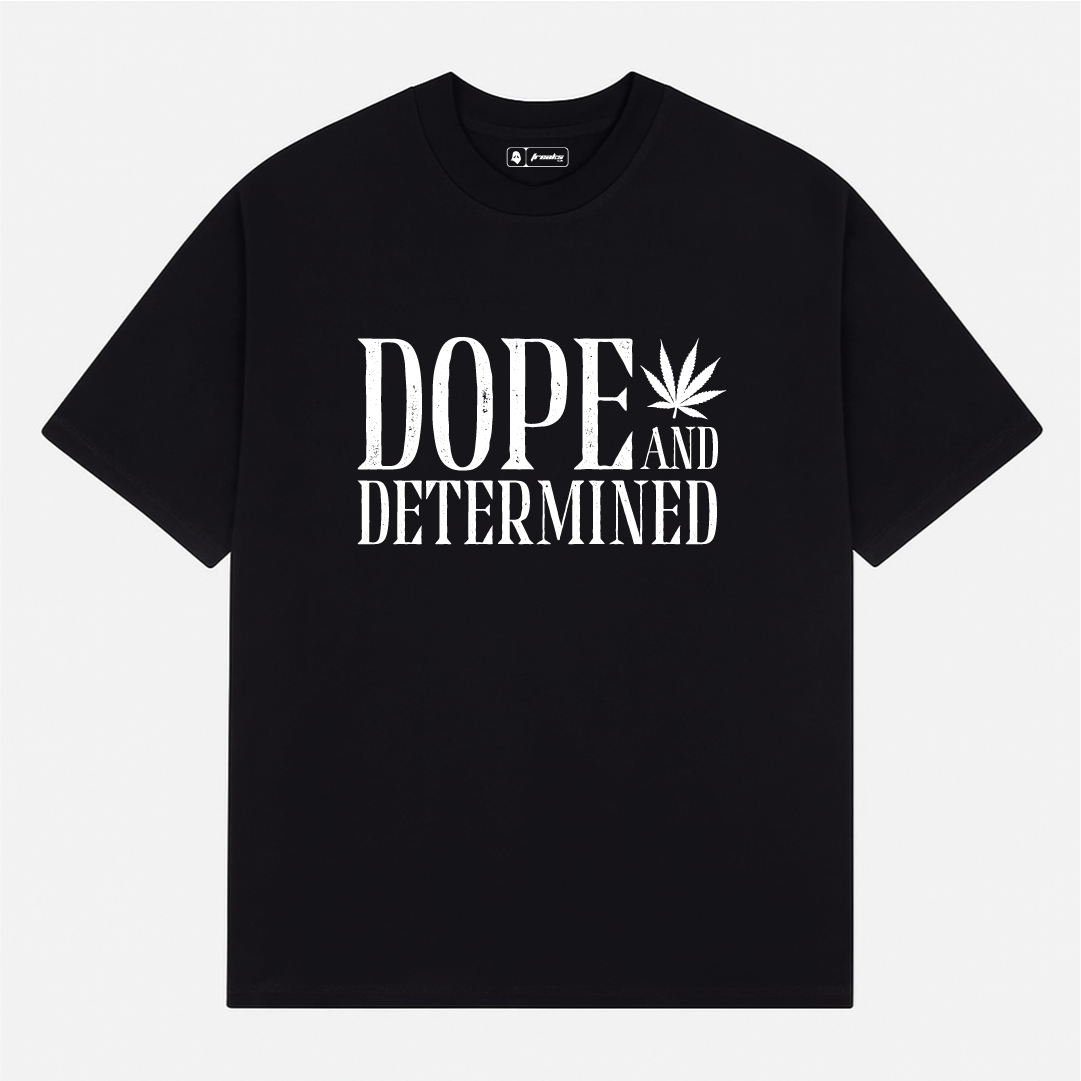 Dope and Determined | Gothic T-Shirt