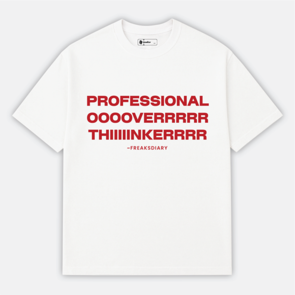 Professional Overthinker | Aesthetic Quote T-Shirt