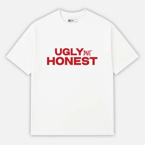 Ugly but Honest | Aesthetic Quote T-Shirt